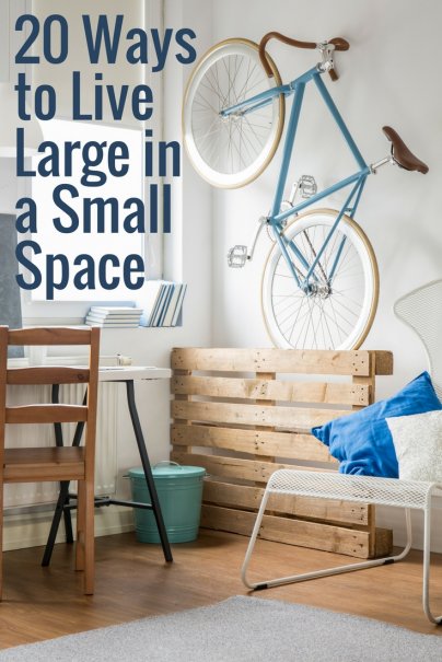 20 Ways to Live Large in a Small Space